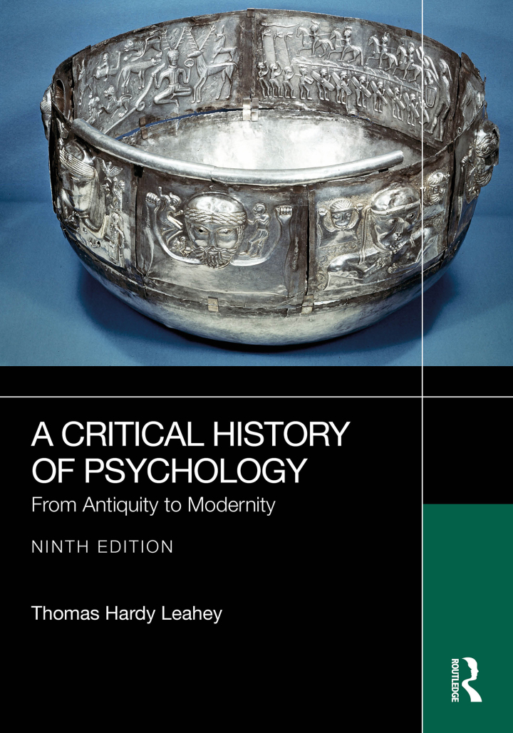A Critical History of Psychology: From Antiquity to Modernity 9th Edition
