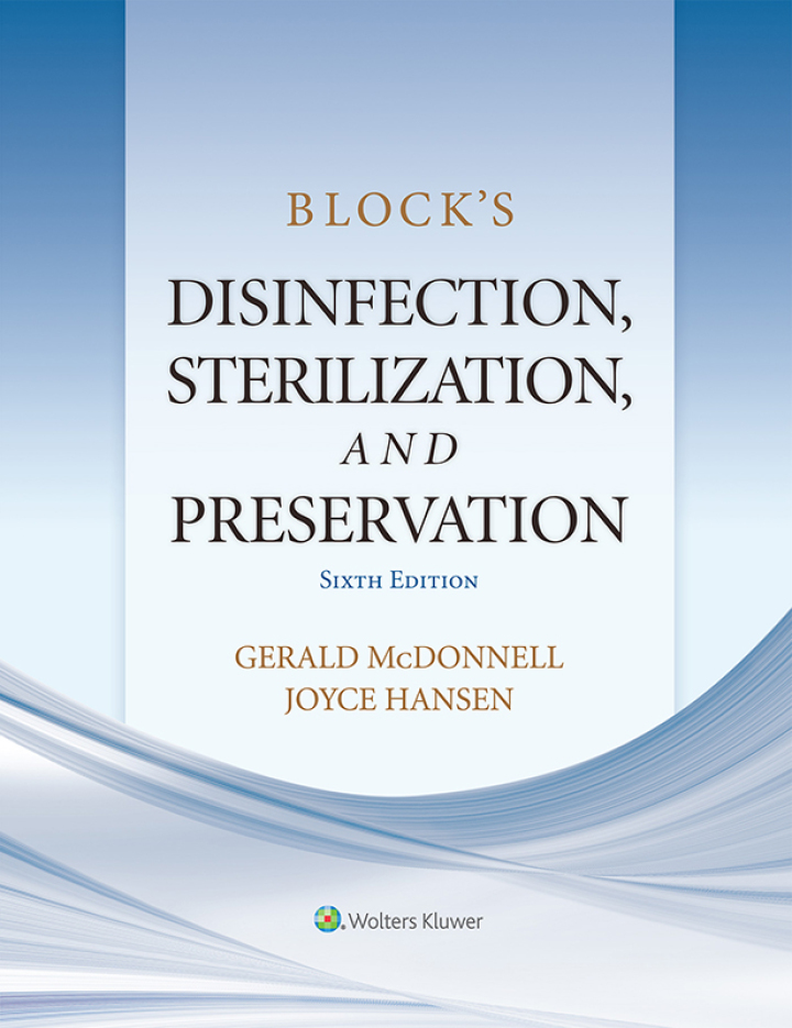Block’s Disinfection, Sterilization, and Preservation 6th Edition