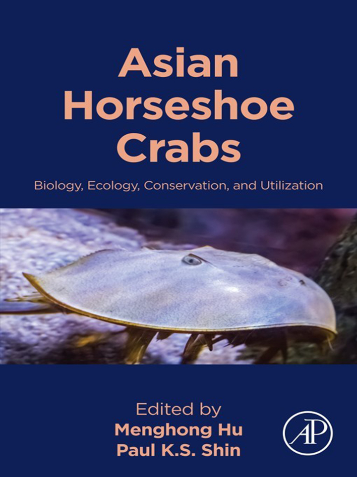 Asian Horseshoe Crabs: Biology, Ecology, Conservation, and Utilization