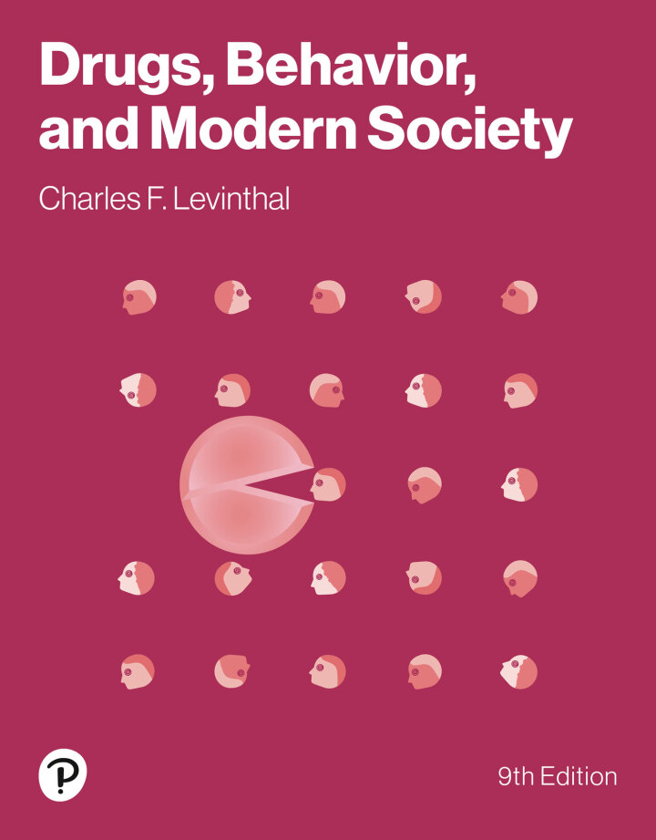 Drugs, Behavior, and Modern Society