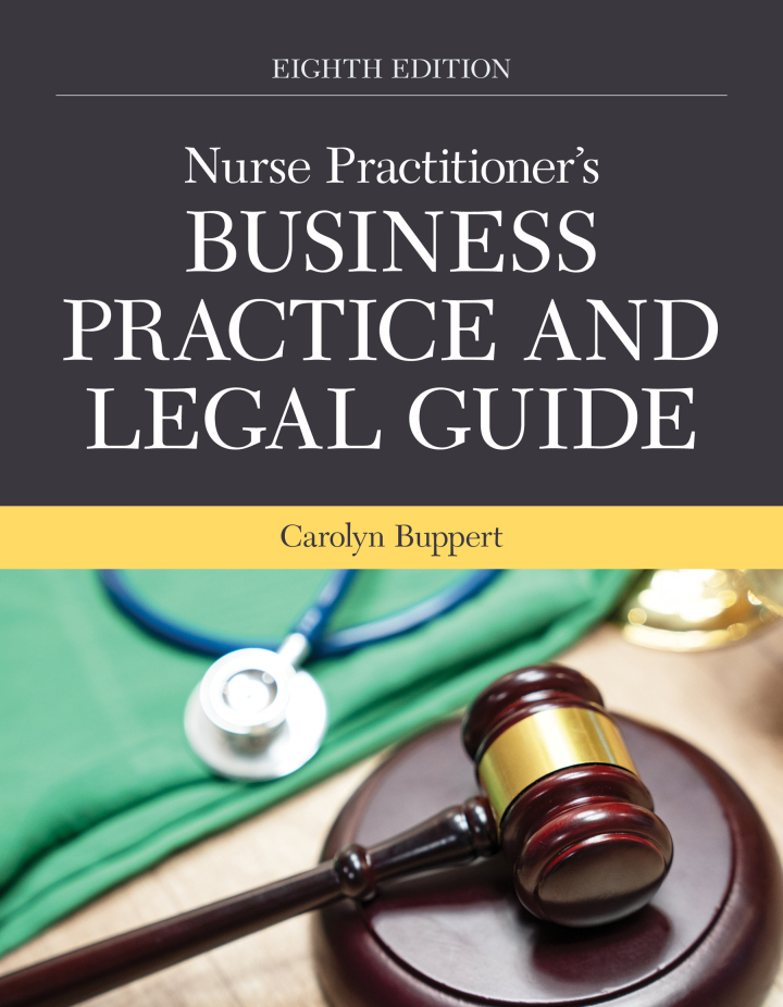 Nurse Practitioner's Business Practice and Legal Guide 8th Edition