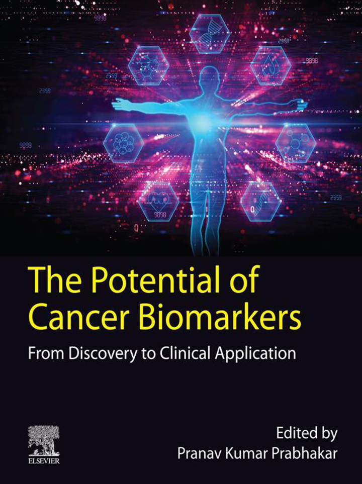 The Potential of Cancer Biomarkers: From Discovery to Clinical Application