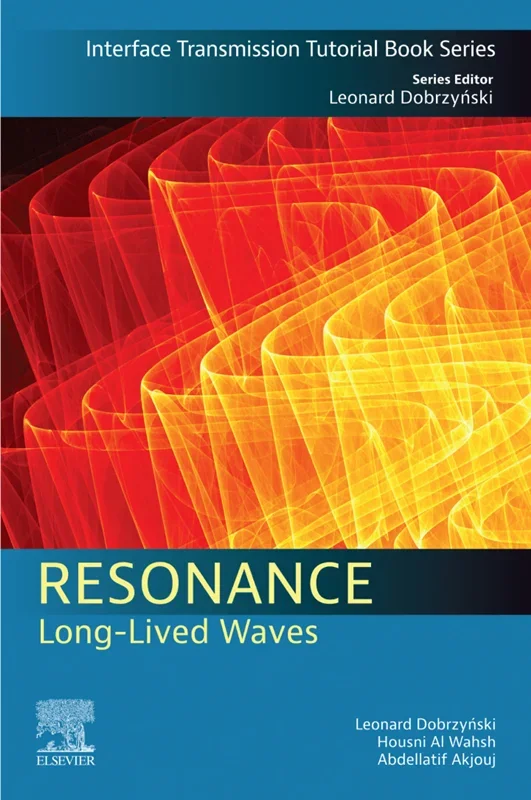Resonance: Long-Lived Waves