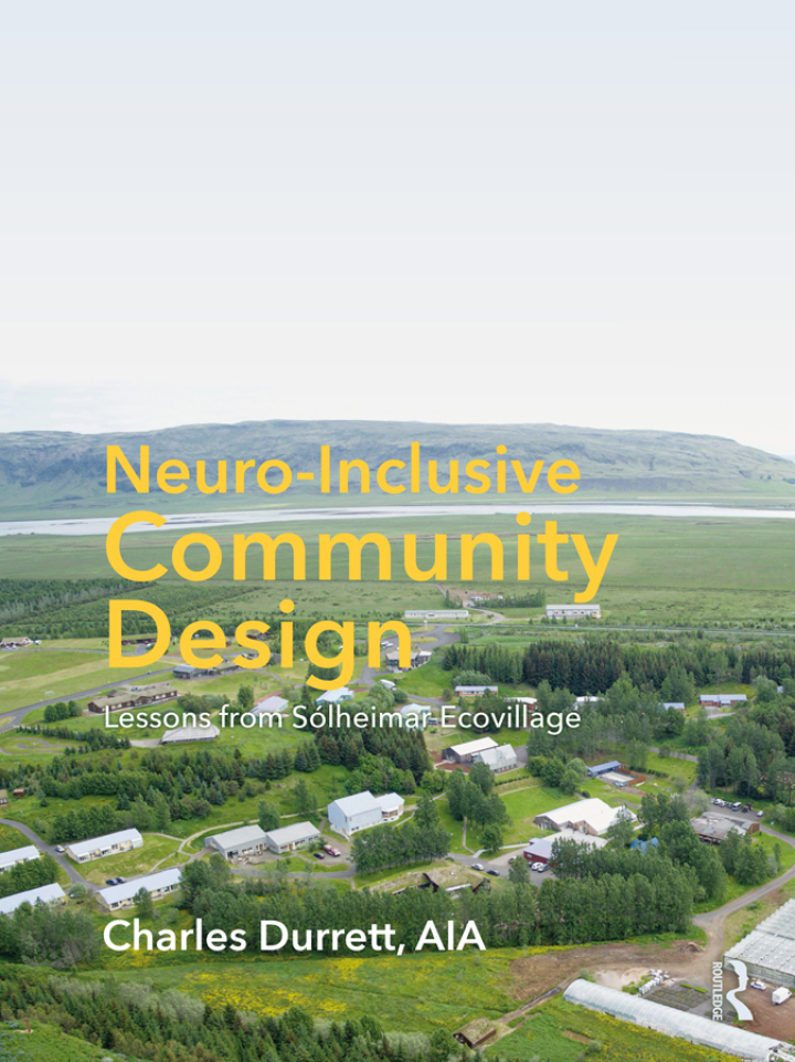 Neuro-Inclusive Community Design: Lessons from Sólheimar Ecovillage 2nd Edition