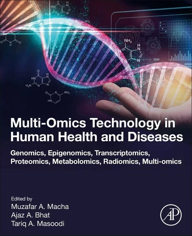 Multi-Omics Technology in Human Health and Diseases: Genomics, Epigenomics, Transcriptomics, Proteomics, Metabolomics, Radi