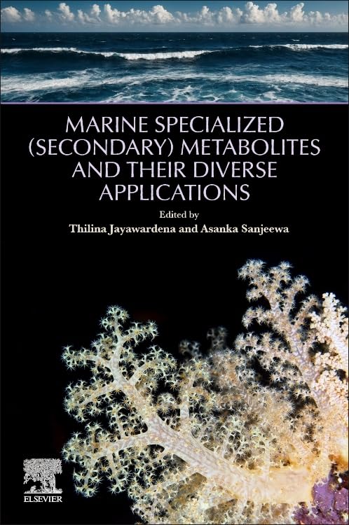 Marine Specialized (Secondary) Metabolites and their Diverse Applications