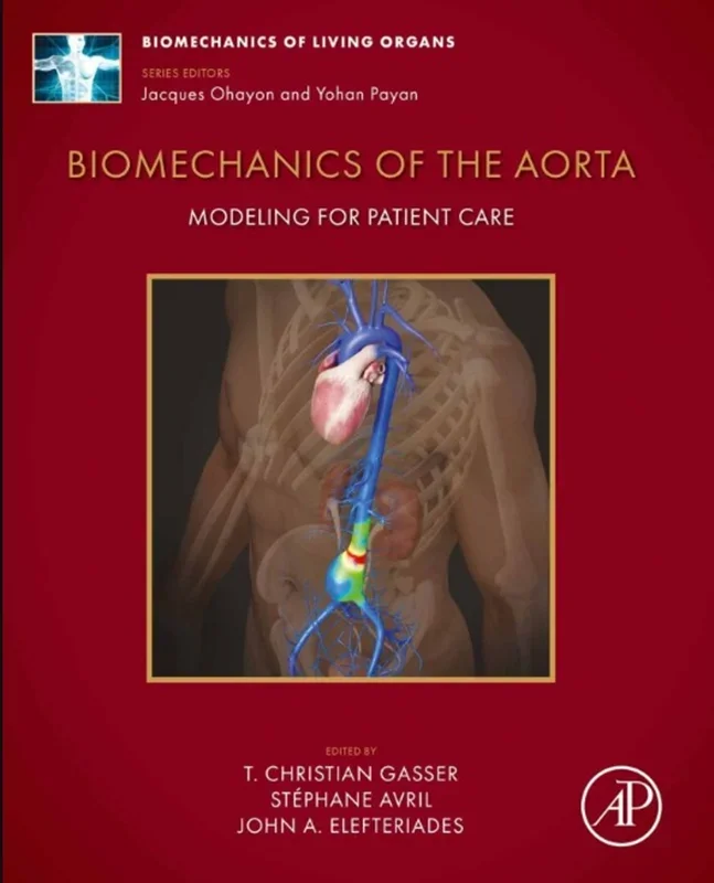 Biomechanics of the Aorta: Modeling for Patient Care